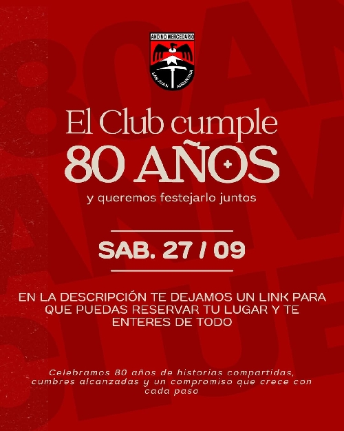 80 Aniversario Club Andino Mercedario
