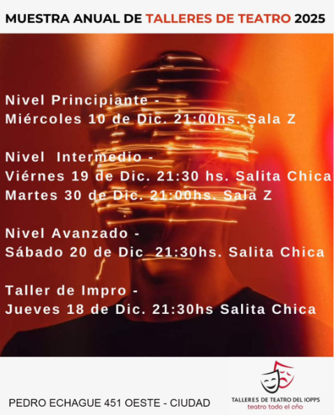 Muestra Anual de Talleres de Teatro 2025 - Nivel Intermedio