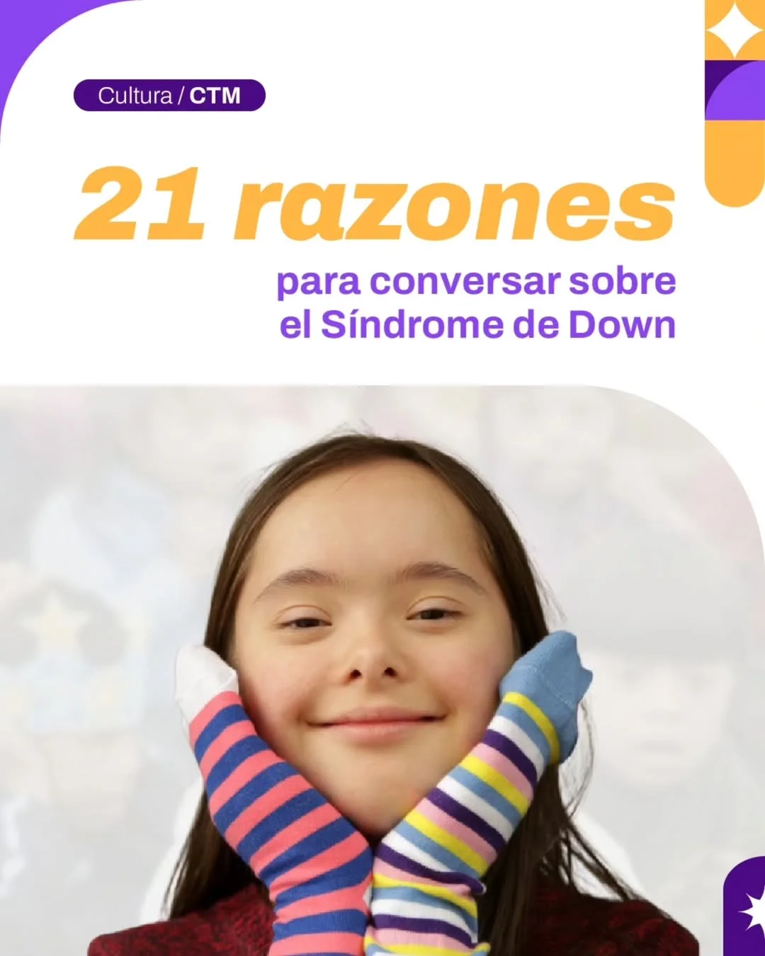 21 Razones para Conversar sobre el Sindrome de Down