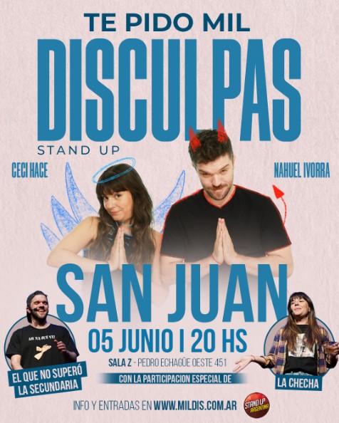 Te Pido Mil Disculpas Stand Up